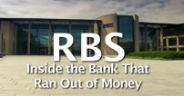 Dokumentär - RBS - Inside the bank that ran out of money